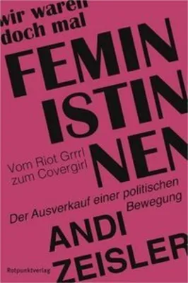 Produktbild von Wir waren doch mal Feministinnen