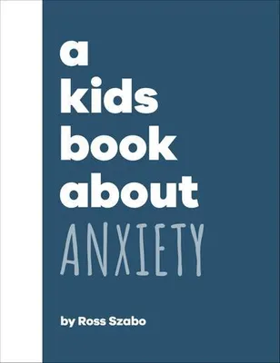 Image de A Kids Book About Anxiety