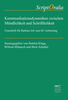 Produktbild von Kommunikationsdynamiken zwischen Mündlichkeit und Schriftlichkeit