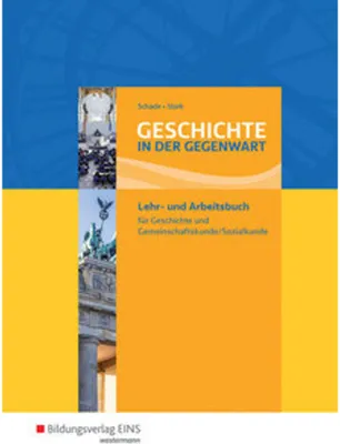 Image de Geschichte in der Gegenwart. Lehr- und Fachbuch