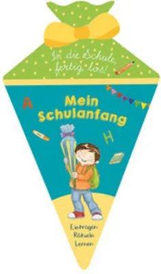 Produktbild von In die Schule, fertig, los! Schultütenbuch