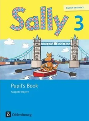 Produktbild von Sally 3. Schuljahr. Pupil's Book. Ausgabe Bayern (Neubearbeitung) - Englisch ab Klasse 3
