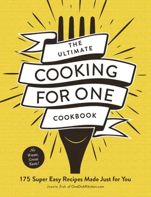 Produktbild von The Ultimate Cooking for One Cookbook