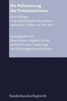 Produktbild von Die Politisierung des Protestantismus