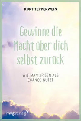Obrázek produktu pro Gewinne die Macht über dich selbst zurück