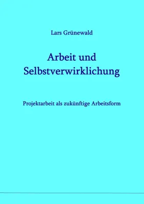 Produktbild von Arbeit und Selbstverwirklichung