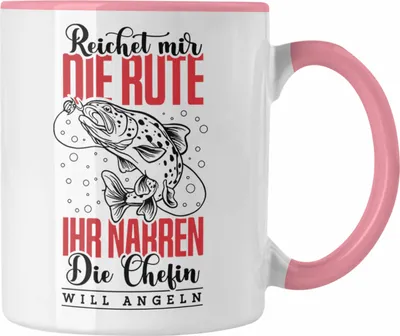 Produktbild von Trendation - Anglerin Frauen Tasse Geschenk Spruch Lustig Die Chefin Will Angeln Geschenkidee Geburtstag (Rosa)