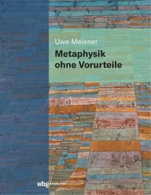 Produktbild von Metaphysik ohne Vorurteile
