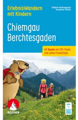 Obrázek produktu pro ROTHER Wanderbuch ErlebnisWandern mit Kindern Chiemgau - Berchtesgaden