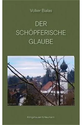 Image de Der schöpferische Glaube