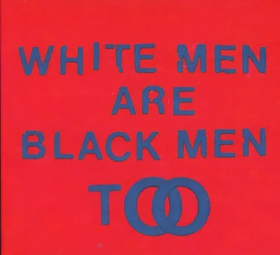Produktbild von White Men Are Black Men Too