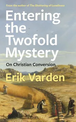 Image de Entering the Twofold Mystery