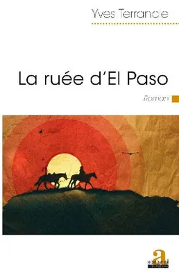 Produktbild von La ruée d'El Paso