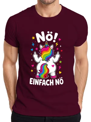Produktbild von Nö Einfach Nö Einhorn Regenbogen frech lustig Geschenk Herren T-Shirt lustiges Geschenk, Burgundy, L