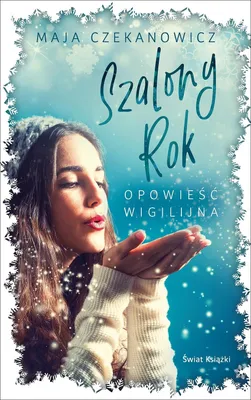 Obrázok produktu pre Szalony rok. Opowieść wigilijna