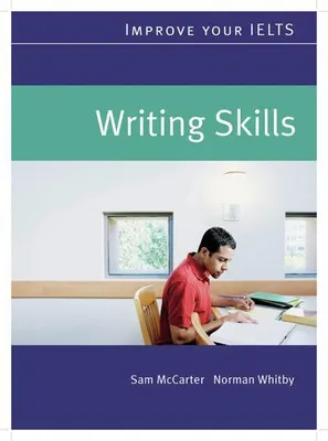 Immagine prodotto di Migliora il tuo IELTS - Abilità di scrittura: Libro dello studente