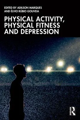 Obrázok produktu pre Physical Activity, Physical Fitness and Depression