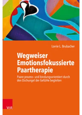 Produktbild von Wegweiser Emotionsfokussierte Paartherapie