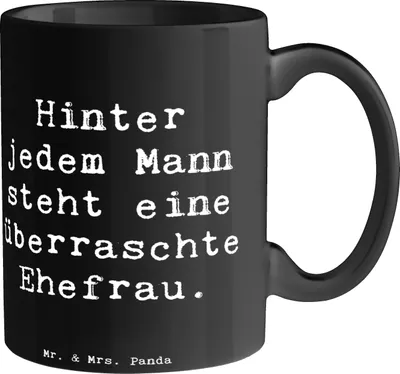 Produktbild von Mr. & Mrs. Panda Pott Spruch Überraschte Ehefrau - Schwarz - Geschenk, Tasse, Hinter jedem Mann steht eine, für, Familie, Dankeschön, Handgefertigt, mit, Teetasse, Liebe