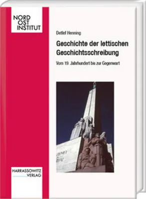 Zdjęcie produktu dla Geschichte der lettischen Geschichtsschreibung. Vom 19. Jahrhundert bis zur Gegenwart