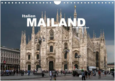 Produktbild von Italien - Mailand (Wandkalender 2025 DIN A4 quer), CALVENDO Monatskalender