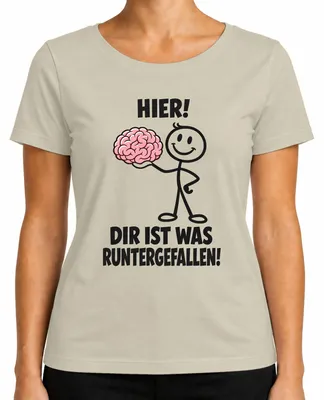 Immagine prodotto di Ecco! Ti è caduto qualcosa! T-shirt da donna con scritta "Cervello", "Dichiarazione", "Sarcasmo", "Umorismo", taglia XXL, colore naturale