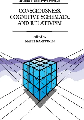 Produktbild von Consciousness, Cognitive Schemata, and Relativism