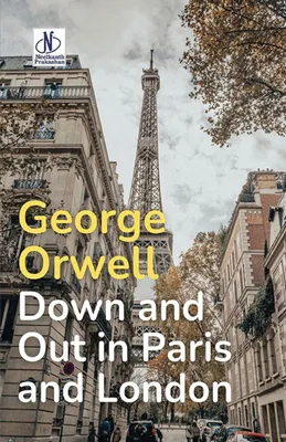 Produktbild von Down and Out in Paris and London