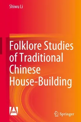 Obrázok produktu pre Folklore Studies of Traditional Chinese House-Building