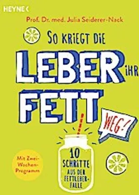 Produktbild von So kriegt die Leber ihr Fett weg!