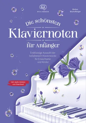 Produktbild von Die schönsten Klaviernoten für Anfänger