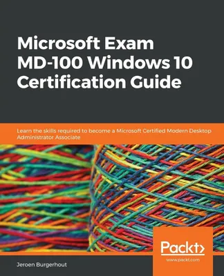 Produktbild von Microsoft Exam MD-100 Windows 10 Certification Guide