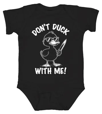 Produktbild von Don't Duck With Me Ente Sonnenbrille Messer lustig Geschenk Uni Baby Body, Schwarz, 6/12