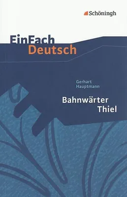 Immagine prodotto di Bahnwärter Thiel. EinFach Deutsch Textausgaben