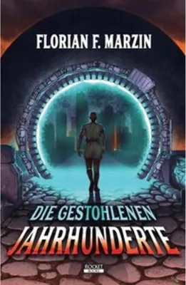 Produktbild von Die gestohlenen Jahrhunderte