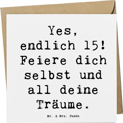 Produktbild von Mr. & Mrs. Panda Grußkarte Spruch 15. Geburtstag Freude - Weiß - Geschenk, faltkarte, Meilenstein feiern, Glückwunschkarte, Karten, inspirierend, Geburtstagsgeschenk