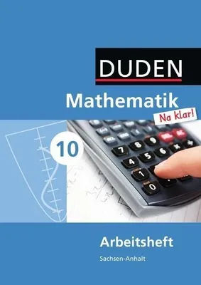Produktbild von Mathematik Na klar!  10. Schuljahr. Arbeitsheft Sekundarschule Sachsen-Anhalt