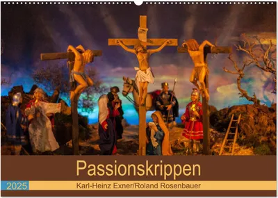 Produktbild von Passionskrippen (Wandkalender 2025 DIN A2 quer), CALVENDO Monatskalender