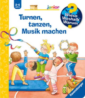 Produktbild von Wieso? Weshalb? Warum? junior, Band 71: Turnen, tanzen, Musik machen