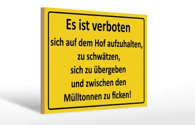 Produktbild von Holzschild Hinweis 30x20cm Es Ist verboten auf dem Hof