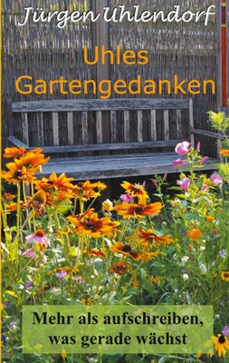 Produktbild von Uhles Gartengedanken