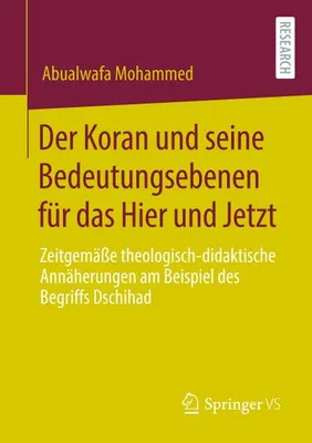 Produktbild von Der Koran und seine Bedeutungsebenen für das Hier und Jetzt