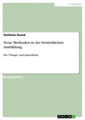 Produktbild von Neue Methoden in der betrieblichen Ausbildung