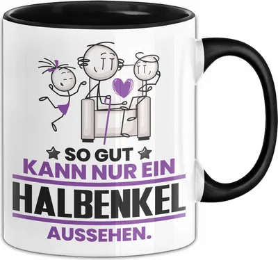 Produktbild von Halbenkel Geschenk Tasse So Gut Kann Nur Ein Halbenkel Aussehen Geschenkidee Kaffee-Becher (Schwarz)