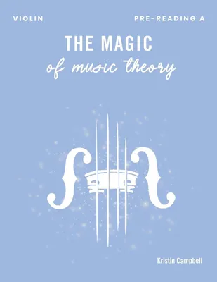 Produktbild von Die Magie der Musiktheorie: Vorbereitung – Eine Violine