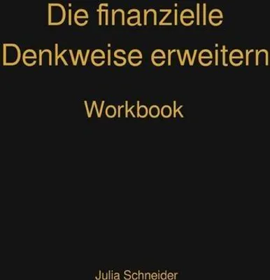 Produktbild von Die finanzielle Denkweise erweitern