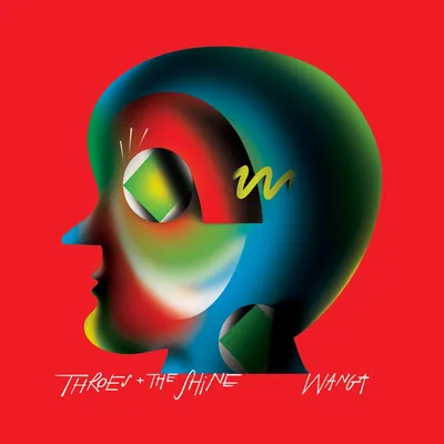 Produktbild von Throes+The Shine-Wanga