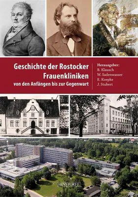 Immagine prodotto di Geschichte der Rostocker Frauenkliniken