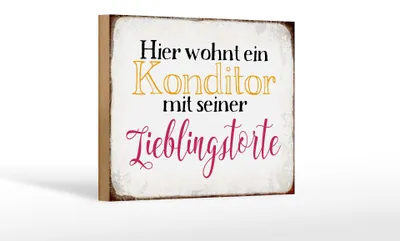 Produktbild von Holzschild Spruch 18x12cm hier Konditor mit Lieblingstorte