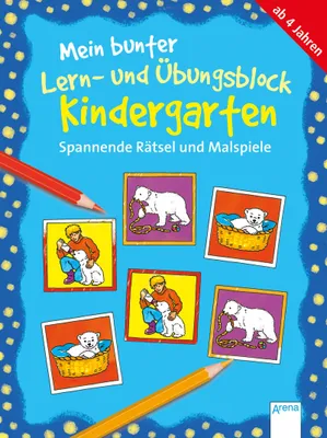 Produktbild von Mein bunter Lern- und Übungsblock, Kindergarten: Spannende Rätsel und Malspiele